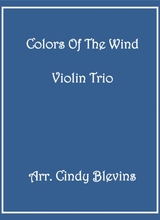 Colors Of The Wind For Violin Trio