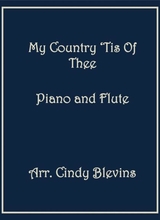 My Country Tis Of Thee Arranged For Piano And Flute