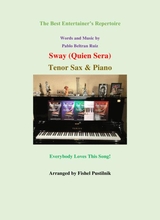 Sway Quien Sera For Tenor Sax Piano