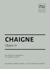 Objets Iv For Saxophone Quartet Parts And Score In B Flat E Flat