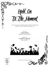 Hold On To The Moment Piano Vocal Score