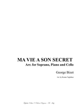 Ma Vie A Son Secret Bizet Arr For Soprano Piano And Cello Ad Libitum