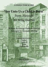 Handel For Unto Us A Child Is Born From Messiah For String Quartet