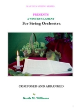 A Winters Lament For String Orchestra