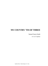 My Country Tis Of Three Arr For SATB Choir And Piano