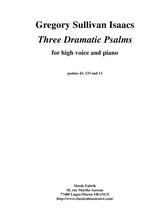 Gregory Sullivan Isaacs Three Dramatic Psalms For High Voice And Piano
