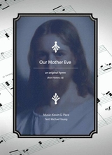 Our Mother Eve An Original Mothers Day Hymn