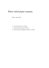 Three Brief Piano Sonatas
