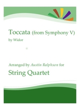 Toccata From Symphony No 5 String Quartet Or Orchestra