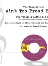 Aint Too Proud To Beg Vocal And Little Big Band Score Only