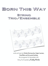 Born This Way String Trio Ensemble